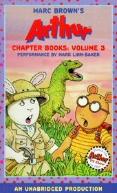 Marc Brown's Arthur Chapter Books: Volume 3: Buster's Dino Dilemma; The Mystery of the Stolen Bike; Arthur and the Lost Diary (Marc Brown's Arthur Chapter Books)