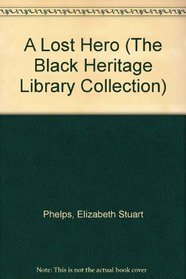 A Lost Hero (The Black Heritage Library Collection)