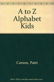 A to Z Alphabet Kids