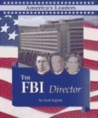 America's Leaders - The FBI Director