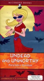 Undead and Unworthy