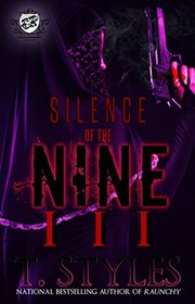Silence of The Nine 3 (The Cartel Publications Presents)