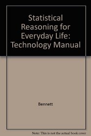 Statistical Reasoning for Everyday Life: Technology Manual