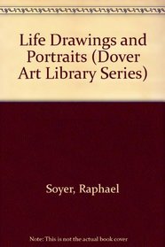 Raphael Soyer Life Drawings and Portraits: 43 Plates (Dover Art Library Series)