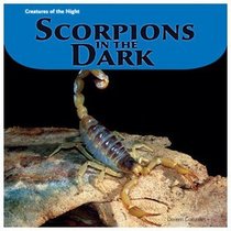 Scorpions in the Dark (Creatures of the Night)