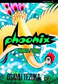Phoenix : Yamato/Space (Phoenix)