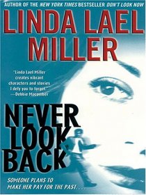 Never Look Back (Look Book, Bk 2) (Large Print)