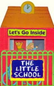 Little School (Let's Go Inside)