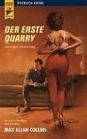 Der erste Quarry (The First Quarry) (Quarry, Bk 8) (German Edition)