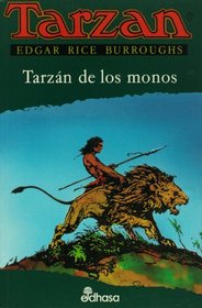 Tarzan de los monos, I (Spanish Edition)