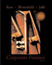 Corporate Finance 2nd Revised Printing + Standard  Poor's Educational Version of Market Insight + Ethics in Finance PowerWeb