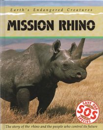 Mission Rhino (Save Our Species)