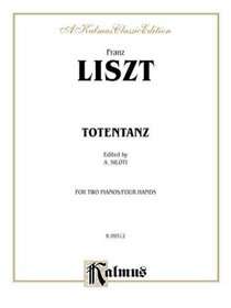 Liszt Totentanz (Danse Macabre) (Kalmus