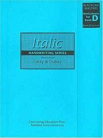 Getty-Dubay Italic Handwriting Series Blackline Masters Worksheets for Book D