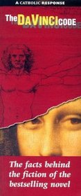 The Da Vinci Code: A Catholic Response