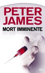Mort imminente (French Edition)