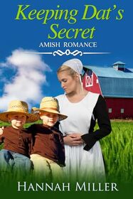 Keeping Dat's Secret: Amish Romance