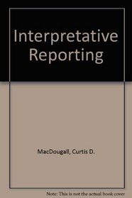 Interpretative Reporting