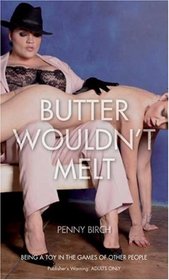 Butter Wouldn't Melt (Nexus)