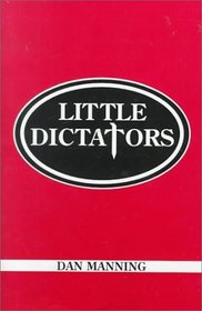 Little Dictators