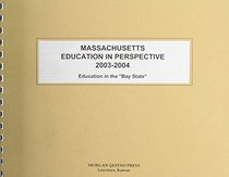 Massachusetts Education in Perspective 2003-2004
