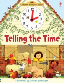 Telling the Time (Farmyard Tales) (Farmyard Tales)