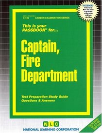 Captain, Fire Department (Career Examination series) (Career Examination Passbooks)