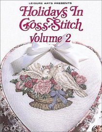 Holidays in Cross Stitch, Vol 2