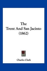 The Trent And San Jacinto (1862)