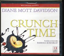 Crunch Time (Goldy Schulz, Bk 16) (Audio CD) (Unabridged)