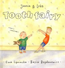 Tooth Fairy (Jamie  Luke)