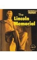 The Lincoln Memorial (Heinemann First Library)