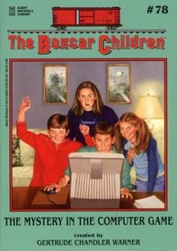The Mystery of the Computer Game (The Boxcar Children)