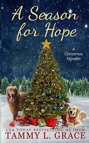 A Season for Hope: A Christmas Novella (Christmas in Silver Falls)