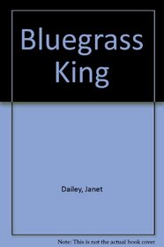 Bluegrass King