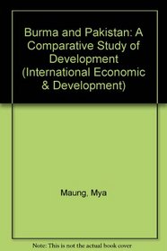 Burma and Pakistan: a comparative Study of Development