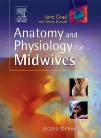 Anatomy & Physiology for Midwives