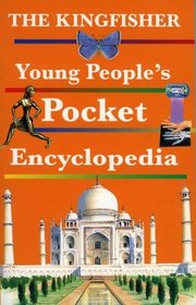 The Kingfisher Young People's Pocket Encyclopedia (Pocket References)