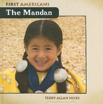 The Mandan (First Americans)