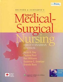 Brunner and Suddarth's Textbook of Medical-Surgical Nursing, Canadian Edition (Canada Specific Text)