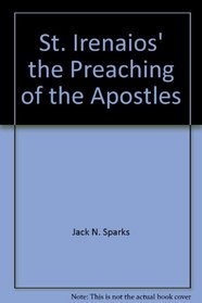 St. Irenaios' the Preaching of the Apostles (Fathers of the Church)