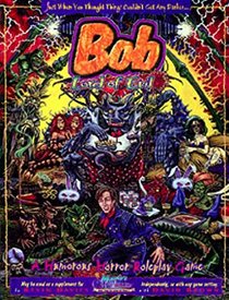 Bob, Lord of Evil: A Humorous Horror Roleplay Game