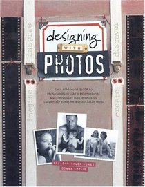 Designing With Photos