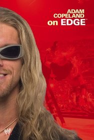Adam Copeland on Edge (WWE)