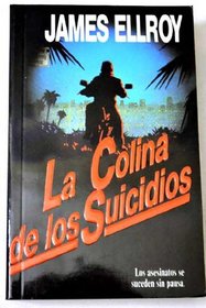 Colina de Los Suicidios, La (Spanish Edition)