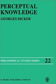 Perceptual Knowledge (Philosophical Studies Series)
