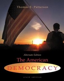 The American Democracy, Alternate Edition with Powerweb