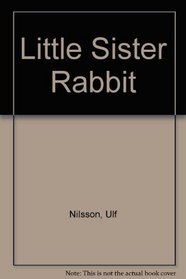 Little Sister Rabbit