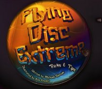 Flying Disc Extreme (tricks&tips)