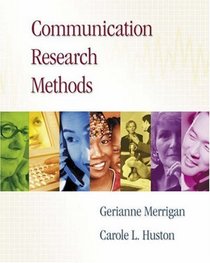 Communication Research Methods (with InfoTrac)